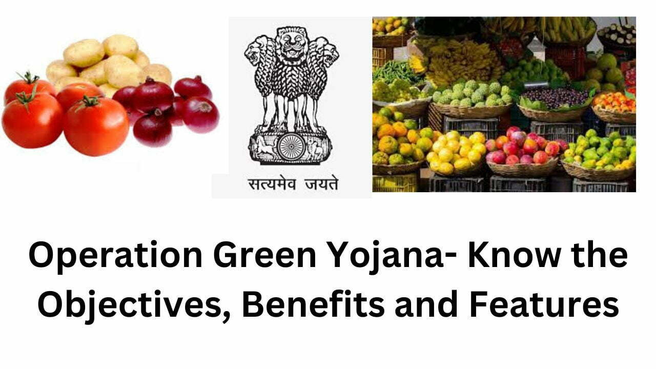 Operation Green Yojana