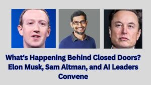 What's Happening Behind Closed Doors? Elon Musk, Sam Altman, and AI Leaders Convene