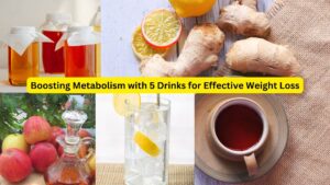 Boosting Metabolism with 5 Drinks for Effective Weight Loss