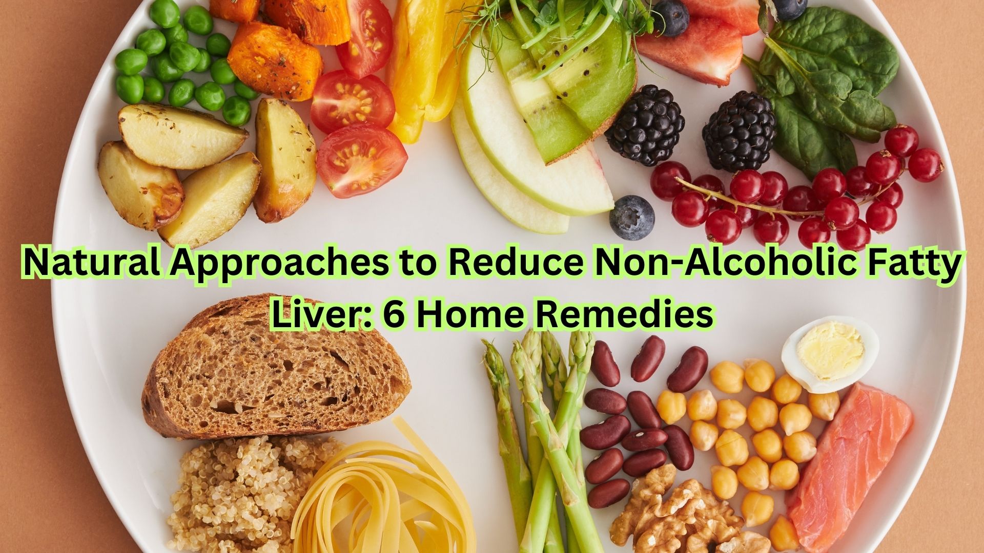 Natural Approaches to Reduce Non-Alcoholic Fatty Liver: 6 Home Remedies