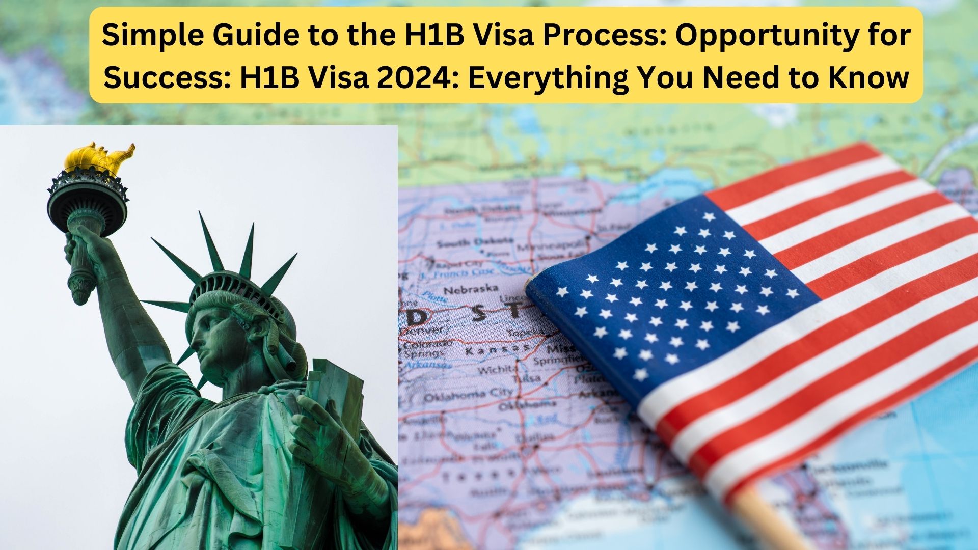 Simple Guide to the H1B Visa Process Opportunity for Success H1B Visa