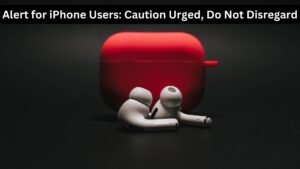 Alert for iPhone Users: Caution Urged, Do Not Disregard