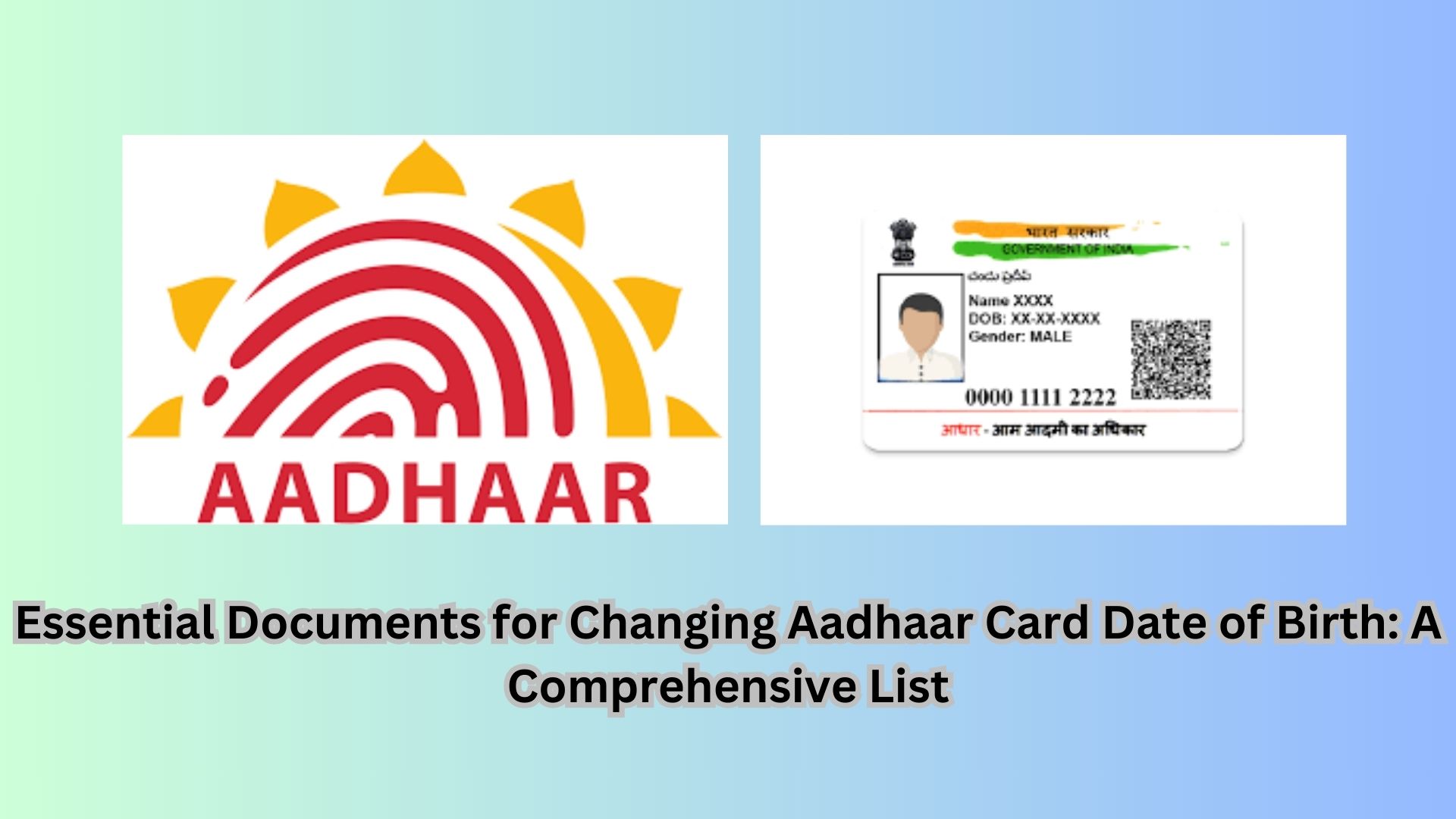 Essential Documents for Changing Aadhaar Card Date of Birth: A Comprehensive List