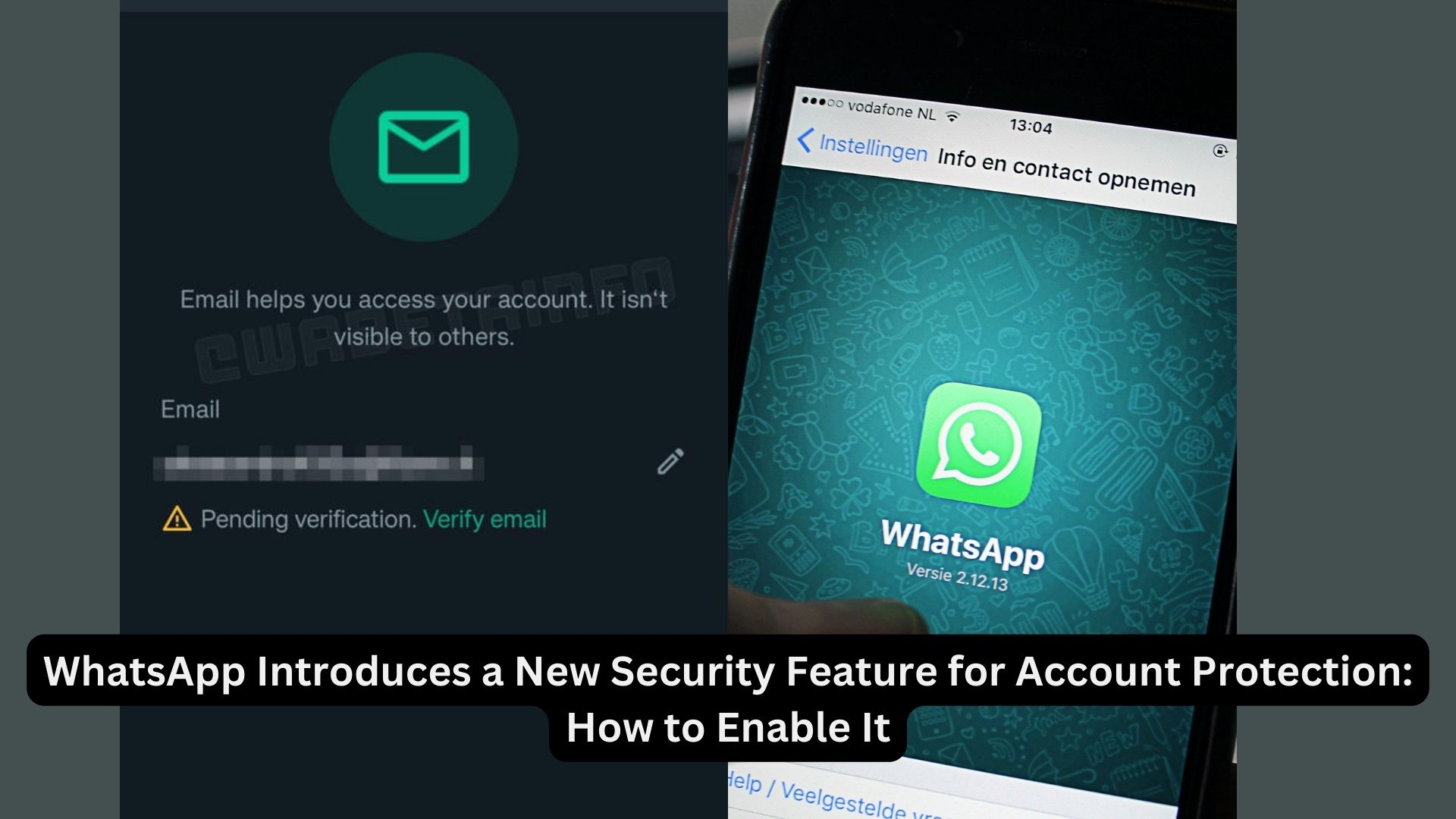 WhatsApp Introduces a New Security Feature for Account Protection: How to Enable It