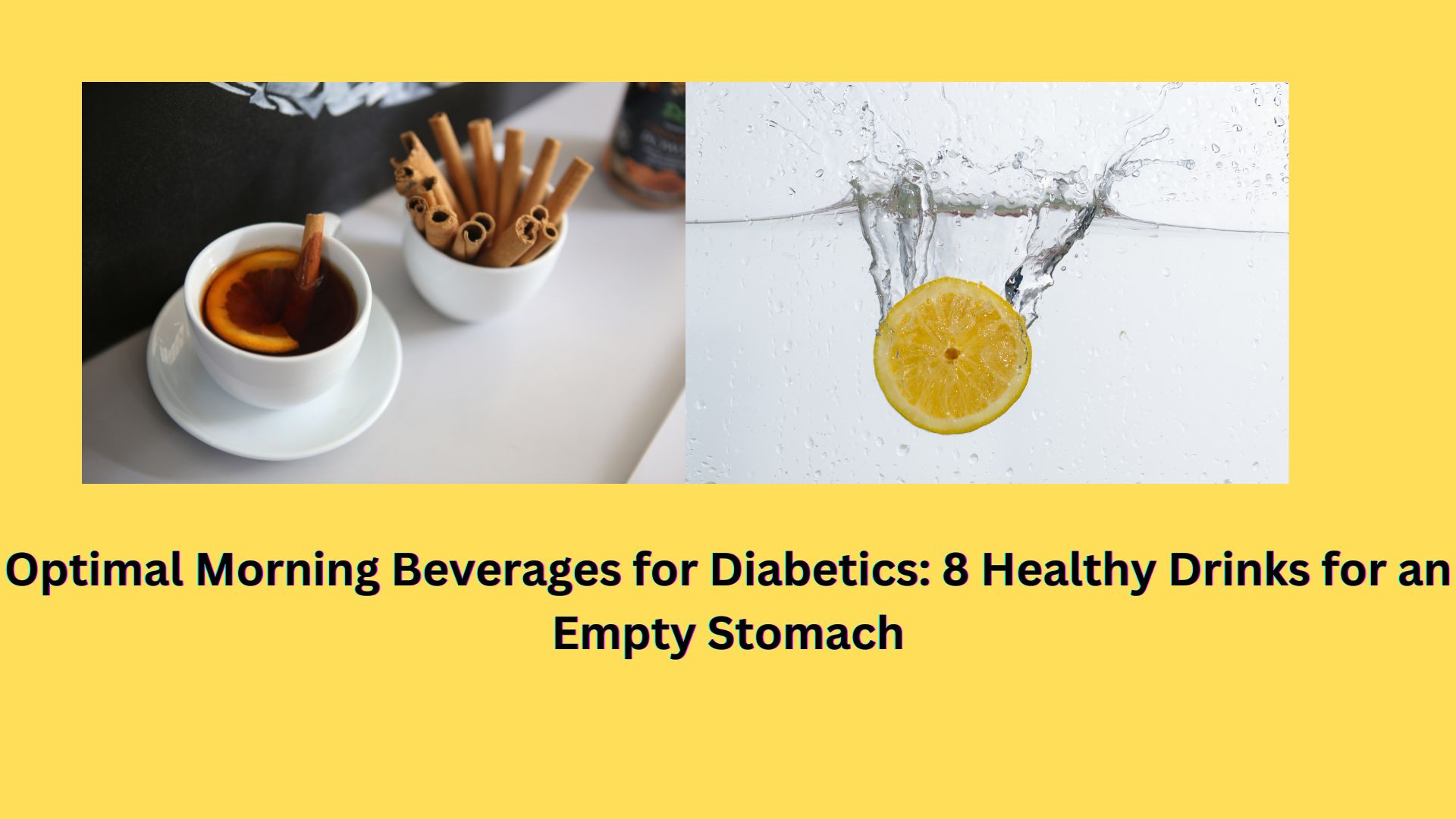Optimal Morning Beverages for Diabetics: 8 Healthy Drinks for an Empty Stomach