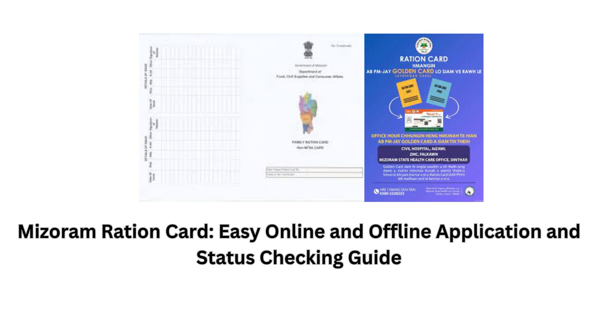 Mizoram Ration Card: Easy Online and Offline Application and Status Checking Guide