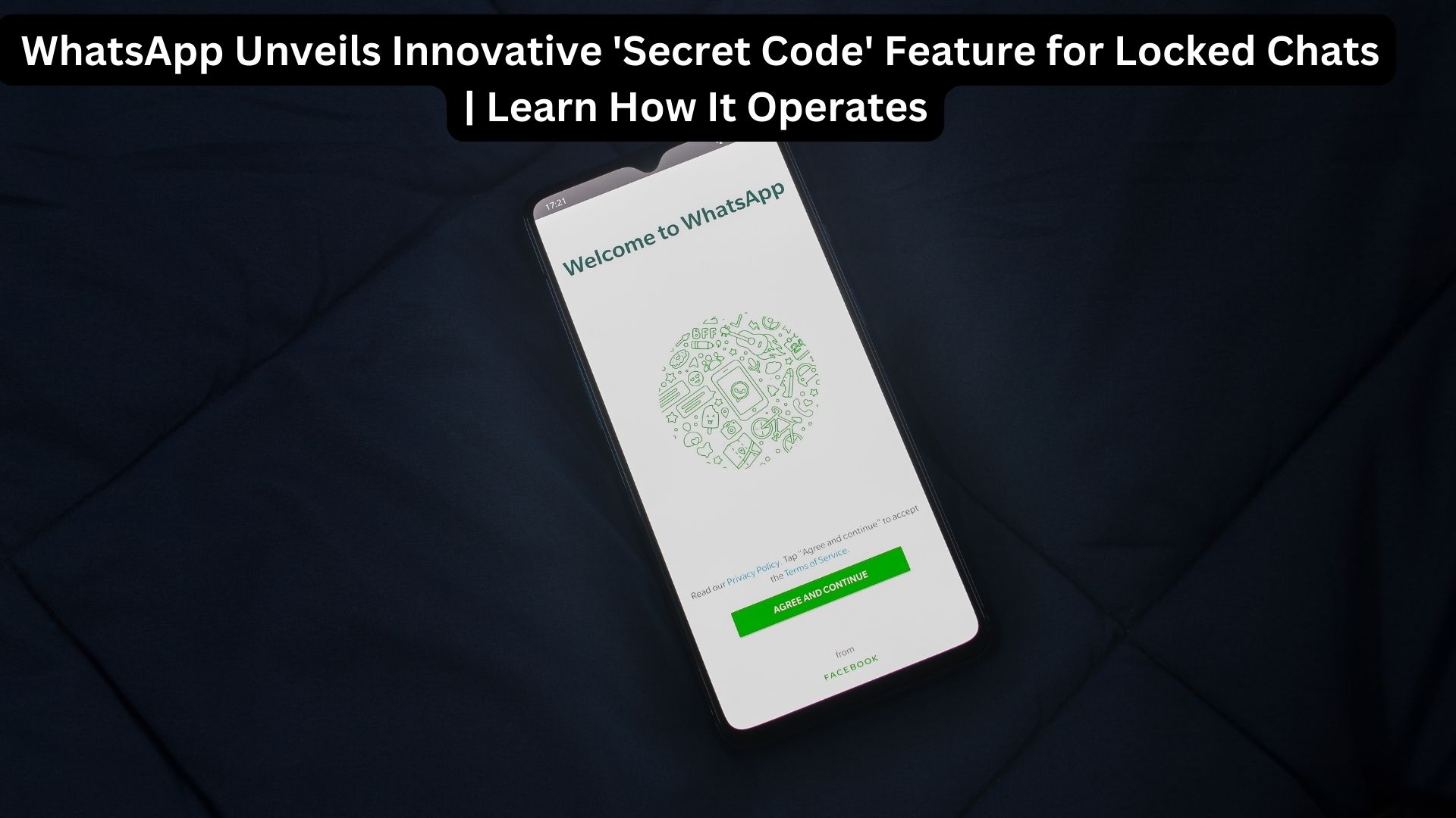 WhatsApp Unveils Innovative 'Secret Code' Feature for Locked Chats | Learn How It Operates