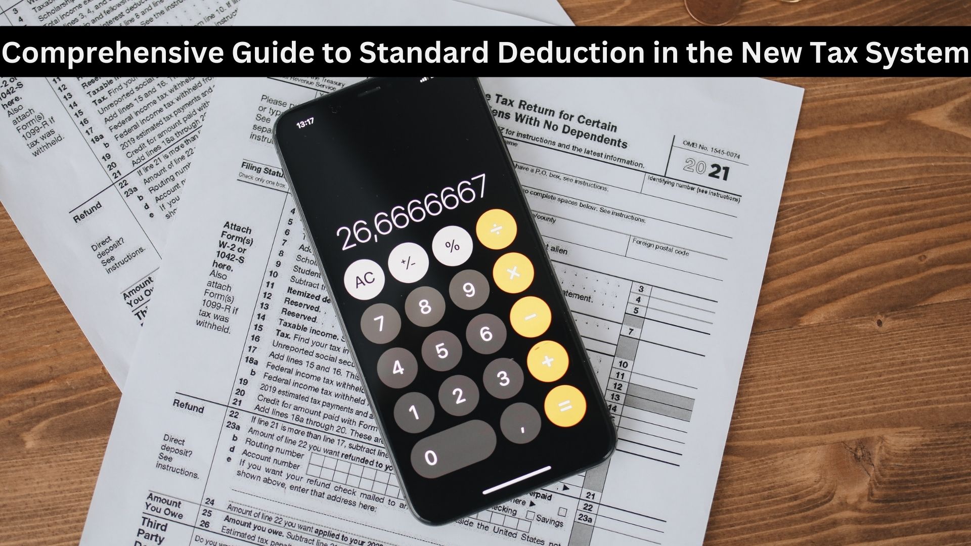 Comprehensive Guide to Standard Deduction in the New Tax System