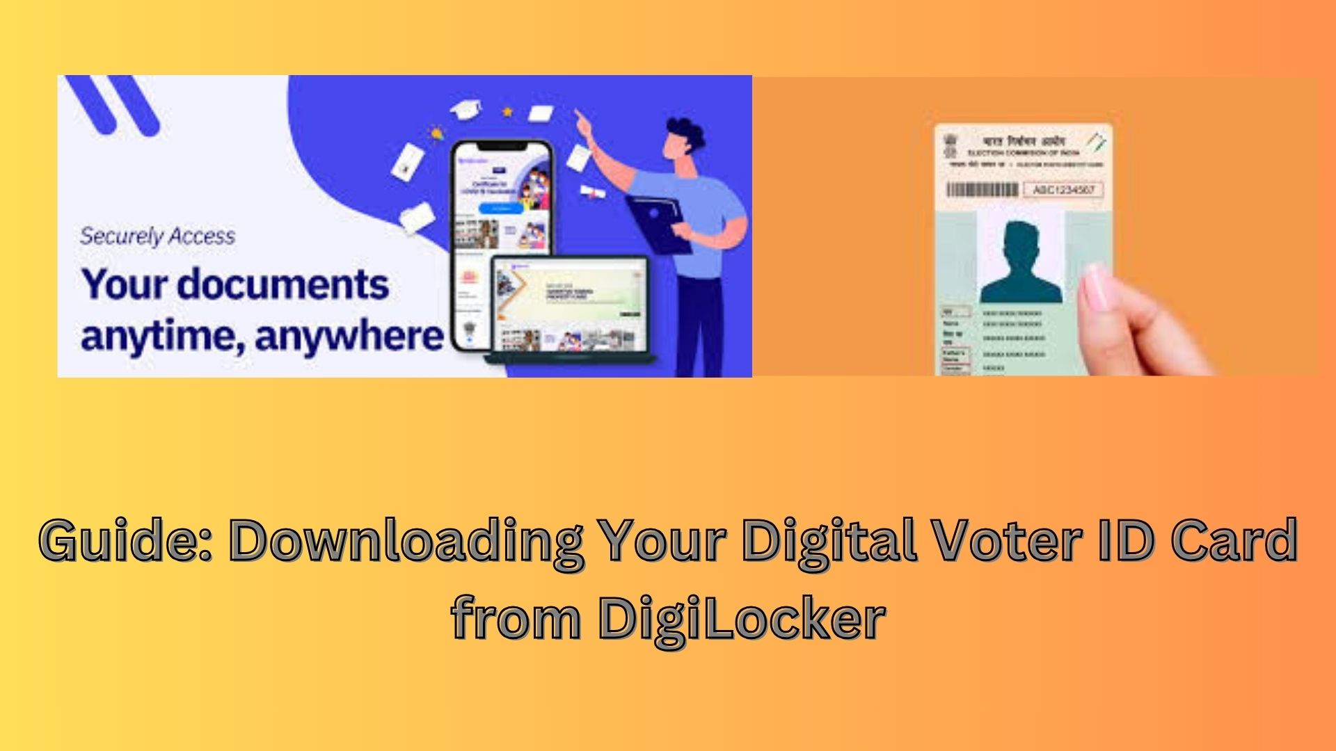 Guide: Downloading Your Digital Voter ID Card from DigiLocker