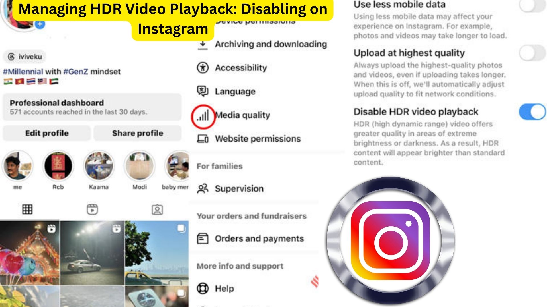 Managing HDR Video Playback: Disabling on Instagram