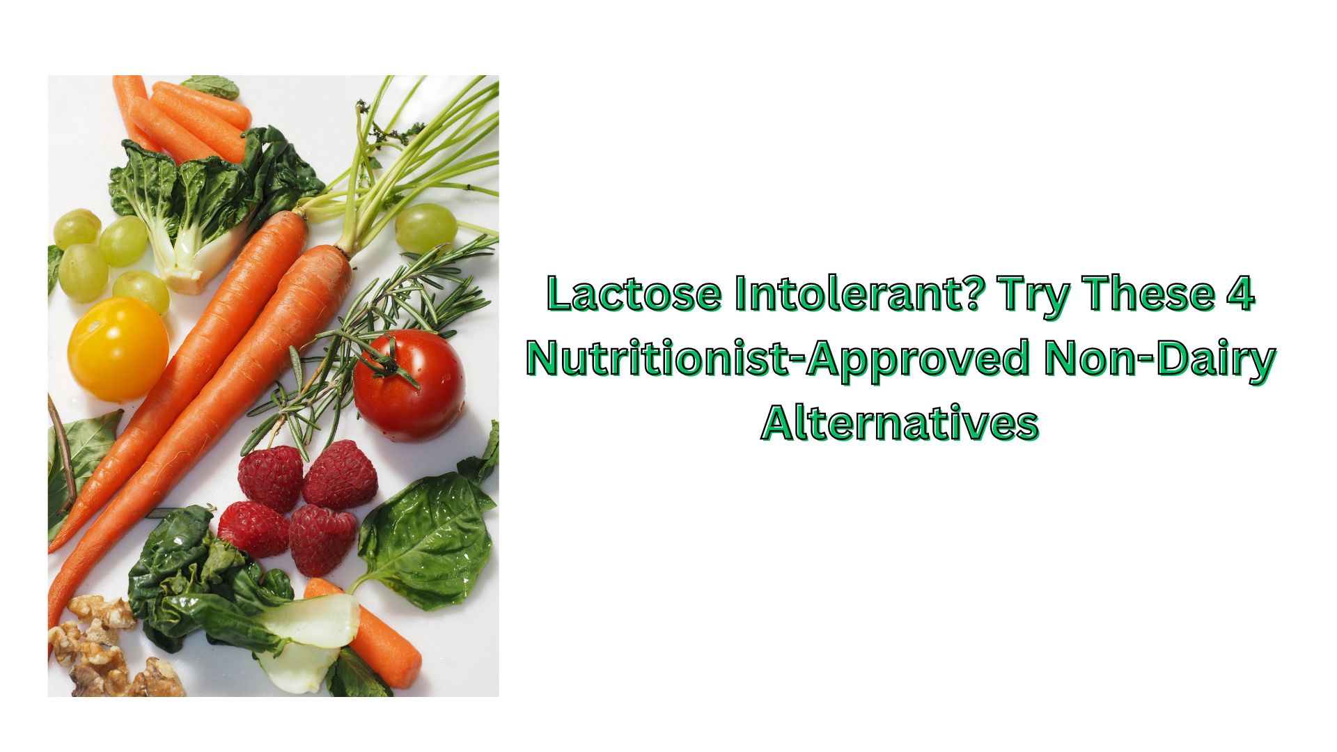 Lactose Intolerant? Try These 4 Nutritionist-Approved Non-Dairy Alternatives