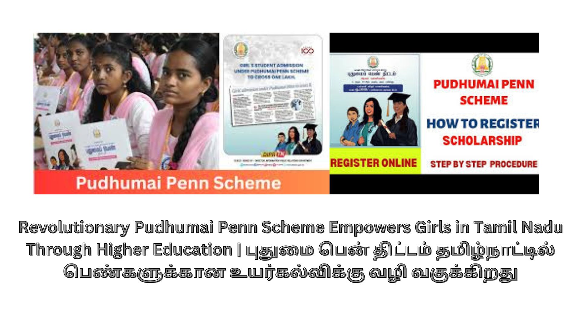 Revolutionary Pudhumai Penn Scheme Empowers Girls in Tamil Nadu Through Higher Education | புதுமை பென் திட்டம் தமிழ்நாட்டில் பெண்களுக்கான உயர்கல்விக்கு வழி வகுக்கிறது
