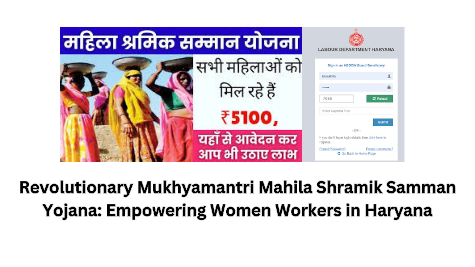 Revolutionary Mukhyamantri Mahila Shramik Samman Yojana: Empowering Women Workers in Haryana